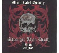 Wylde, Zakk - Stronger Than Death
