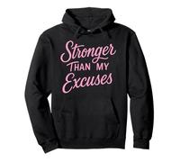 Stronger Than My Excuses Drôle Bodybuilding Sweat à Capuche