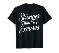 Stronger Than My Excuses Drôle Bodybuilding T-Shirt
