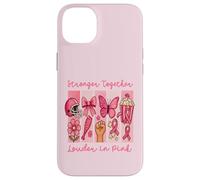 Stronger Together Louder in Pink Breast Cancer Awareness Coque pour iPhone 14 Plus