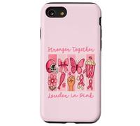 Stronger Together Louder in Pink Breast Cancer Awareness Coque pour iPhone SE (2020) / 7/8