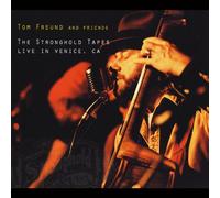 Stronghold Tapes: Live in Venice Ca