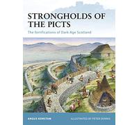 Strongholds of the Picts, Fortress Series Angus Konstam (Auteur)