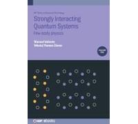 Strongly Interacting Quantum Systems, Volume 1
