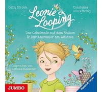 Stronk,Cally - Leonie Looping: das Geheimnis auf dem Balkon/das
