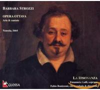 Strozzi, Barbara - Opéra Ottava - Aria & Cantate