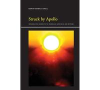 Struck by Apollo: Hölderlin's Journeys to Bordeaux and Back and Beyond