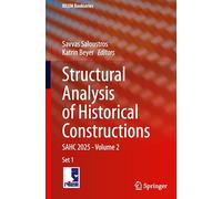Structural Analysis of Historical Constructions: SAHC 2025 - Volume 2