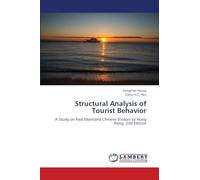 Structural Analysis of Tourist Behavior