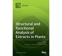 Structural And Functional Analysis Of Extracts In Plants
