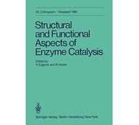 Structural And Functional Aspects Of Enzyme Catalysis
