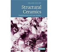 Structural Ceramics Frank Riley (Auteur)