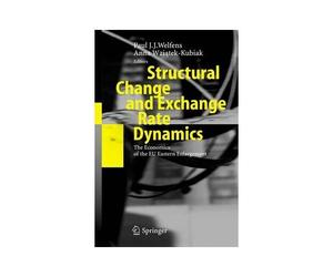Structural Change And Exchange Rate Dynamics : The Economics Of Eu Eastern Enlargement