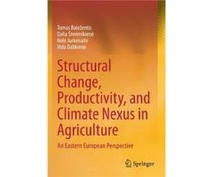Structural Change Productivity and Climate Nexus in Agriculture - Vida Dabkiene - Springer Nature Switzerland AG - Livre en Anglais - Paperback Vida DabkieneVida Dabkiene (Auteur)