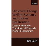 Structural Change, Welfare Systems, And Labour Reallocation