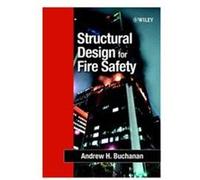 Structural Design for Fire Safety Andrew Hamilton Buchanan (Auteur)