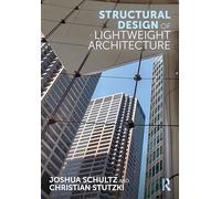 Structural Design of Lightweight Architecture – Routledge