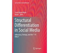 Structural Differentiation In Social Media
