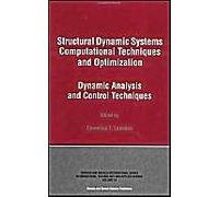 Structural Dynamic Systems Computational Techniques And Optimization
