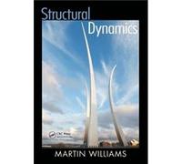 Structural Dynamics by Williams Martin University of Oxford UK Paperback Book Martin Williams (Auteur)