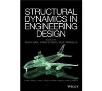 Structural Dynamics in Engineering Design Structural Dynamics in Engineering Design (Auteur)