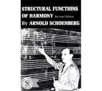 Structural Functions of Harmony Arnold Sch-Onberg (Auteur)