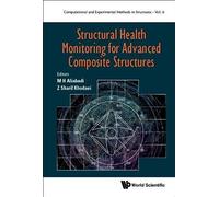 Structural Health Monitoring Advanced Composite Structures