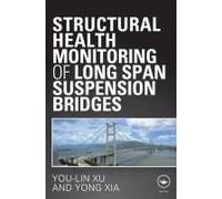 Structural Health Monitoring Of Long-Span Suspension Bridges