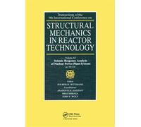 Structural Mechanics in Reactor Technology Seismic Response Analysis of Nuclear Power Plant Systems, Volume K2 - F.H. Wittmann - CRC Press - ebook (ePub) - Livre