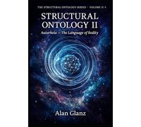 Structural Ontology II: Autarkeia - The Language of Reality and the Continuity Ledger of Conscious Systems