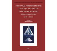 Structural Power-dependence and Social Negotiation in Exchange Networks: A Research Program in Progress