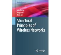 Structural Principles of Wireless Networks