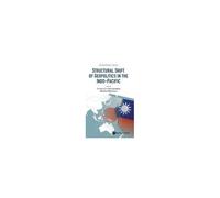 Structural Shift Of Geopolitics In The Indo-Pacific