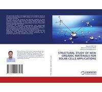 Structural Study Of New Organic Materials For Solar Cells Applications