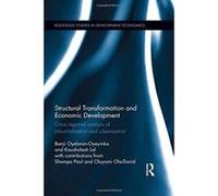 Structural Transformation and Economic Development: Cross regional analysis of industrialization and urbanization (Routledge Studies in Development Economics) - [Version Originale] Inconnu (Auteur)