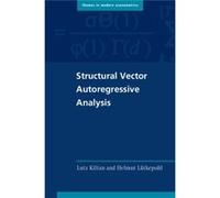 Structural Vector Autoregressive Analysi Lutz University Of Michigan Kilian, Lutkepohl Ann Arbor , Helmut Freie Universitat Berlin (Auteur)