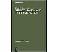 Structuralism And The Biblical Text