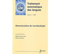 Structuration de terminologie traitement automatique des la - Adeline Nazarenko - Hermes Science Publications - broché - Livre