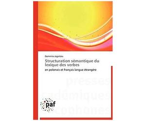 Structuration Sémantique Du Lexique Des Verbes