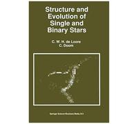 Structure And Evolution Of Single And Binary Stars