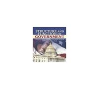 Structure And Function Of Government Creation Of U.S. Government Social Studies 5th Grade Children's Government Books