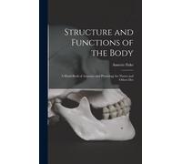 Structure And Functions Of The Body