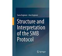 Structure and Interpretation of the Smb Protocol