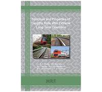 Structure And Properties Of Lengthy Rails After Extreme Long-Term Operation