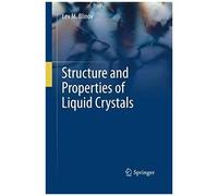 Structure And Properties Of Liquid Crystals
