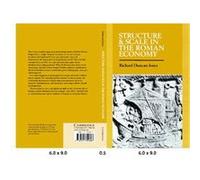 Structure and Scale in the Roman Economy Robert Duncan-Jones (Auteur)