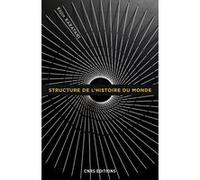 Structure de l'histoire du monde Kojin Karatani (Auteur), Makoto Asari (Traduction), Isabelle Flandrois (Traduction)