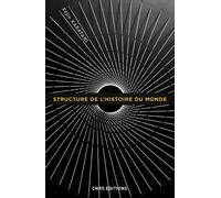 Structure de l'histoire du monde - Kojin Karatani - Cnrs Eds - broché - Etude