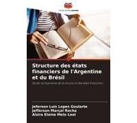 Structure Des États Financiers De L'argentine Et Du Brésil