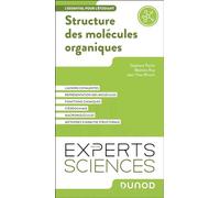 Structure des molécules organiques: L'essentiel pour l'étudiant